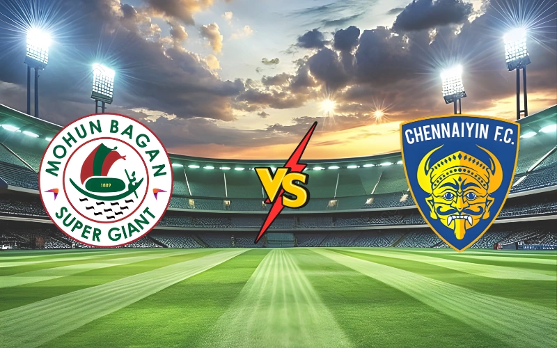Mohun Bagan Super Giant vs Chennaiyin FC lineups Mohun Bagan Super Giant vs Chennaiyin FC lineups